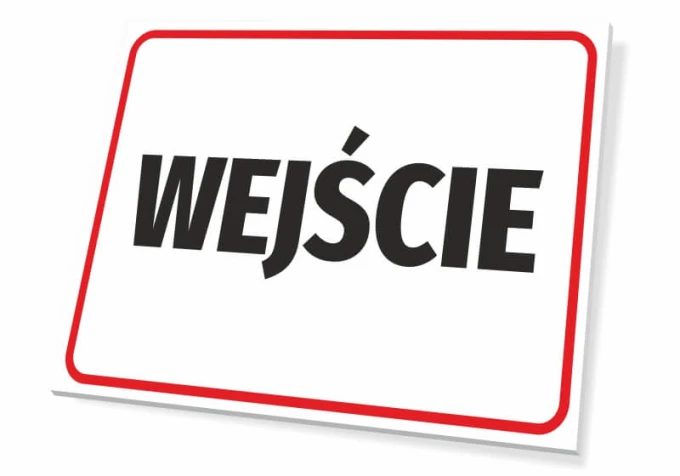 Entrance sign T046 - Rectangular design with a white background and red border. Large text in the center.