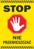 Stop, do not move sticker - Graphic design. Red octagon with a white hand on a yellow background. Black text below.