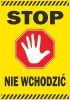 Stop sticker, do not enter - Graphic design. Yellow background, red octagon with a white hand and black text.