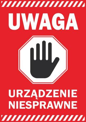 Warning sticker, device malfunction - Graphic design. Red background with white text and a black octagonal hand.
