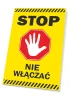 Stop sign, do not turn on - Graphic design. Red octagon with a white hand on a yellow background. Black text at the bottom.