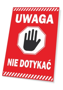 Caution: Do Not Touch sign - Graphic design with red background, white text, and black hand icon.