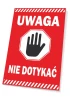 Caution: Do Not Touch sign - Graphic design with red background, white text, and black hand icon.