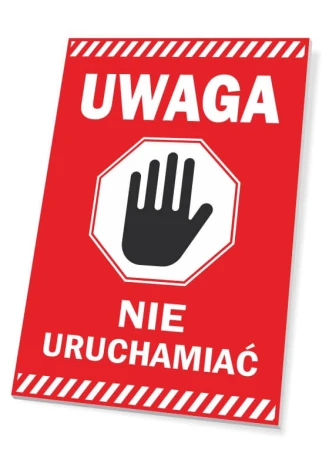 Warning sign - Do not operate. Red background with white text and black hand icon.