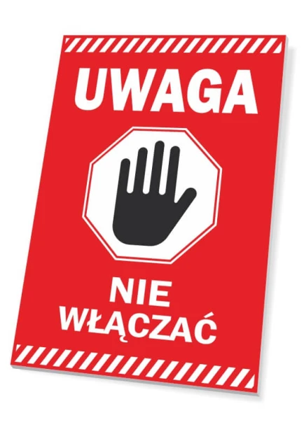 Caution sign - Do not turn on. Red background with white text and black hand symbol.