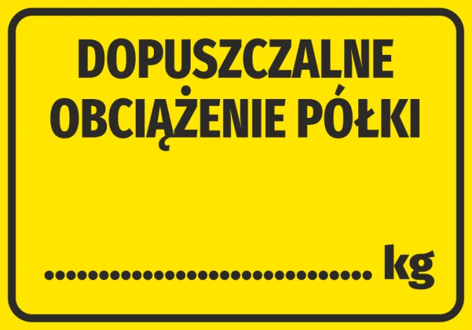 Shelf Load Limit Sticker - Graphic Design. Yellow background with black text and weight symbol.