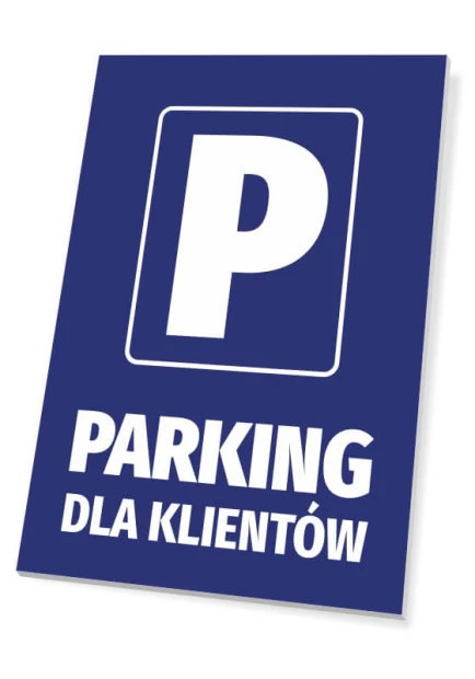 Parking sign for customers - Rectangular shape with a large letter P and the text PARKING FOR CUSTOMERS.