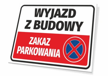 No Parking Sign - Construction Site Exit - Rectangular sign with large letters, red and white.