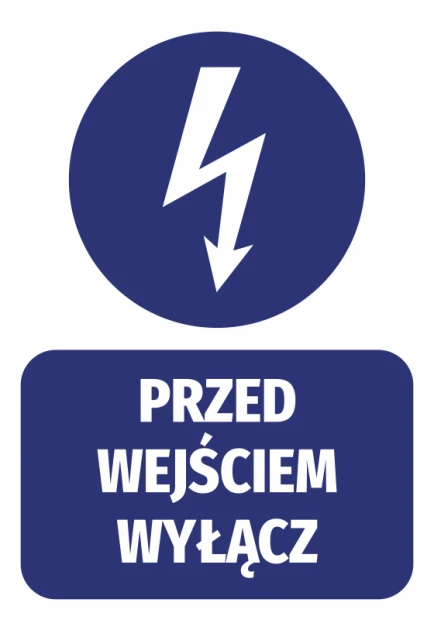 Entrance sticker - Turn off. Round lightning symbol on blue background with a white rectangle below.