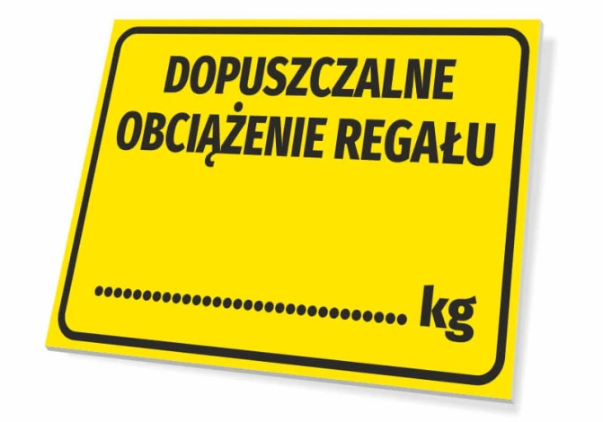 Shelf Load Limit Sign - Graphic design with yellow background, black text, and a line for entering values.