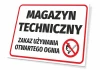 Technical storage sign - no open flames allowed - graphic design. Rectangular sign with a white background and black text.