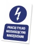 Work only with non-sparking tools sign - features a blue lightning bolt in a circle and accompanying text.