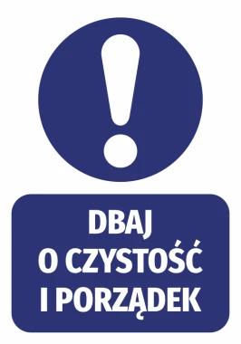 Cleanliness and order sticker - Graphic design. Round symbol with an exclamation mark above a rectangle with text.