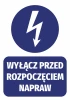 Sticker: Turn off before starting repairs - Graphic design. Round lightning symbol above large text on rectangular background.