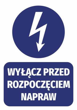Sticker: Turn off before starting repairs - Graphic design. Round lightning symbol above large text on rectangular background.