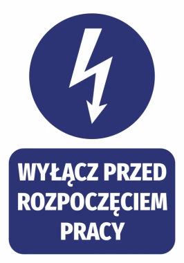 Turn Off Before Starting Work - Graphic Design. Round lightning symbol above rectangular text.