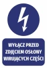 Sticker: Turn off before removing cover of rotating parts - Graphic design featuring a lightning bolt in a circle and text.