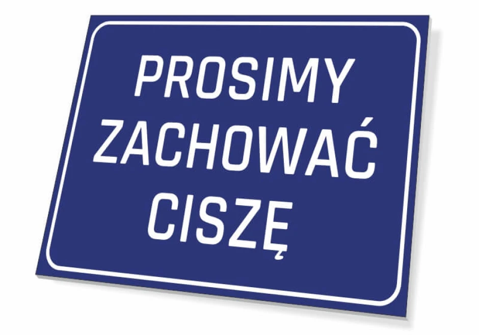Please keep quiet sign - Simple rectangular sign with white text on a blue background.