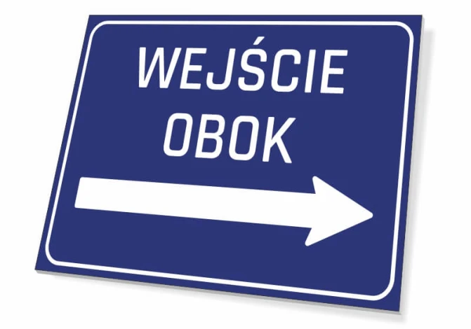 Entrance sign next to T253 - Graphic design. Blue background with white text and right arrow.