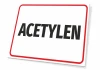 Acetylene Sign - Simple rectangle with a white background and red border, featuring a large ACETYLENE text.