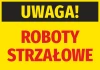 Warning Sticker for Shooting Robots - Graphic design with yellow background, black "WARNING!" text, and red "SHOOTING ROBOTS".