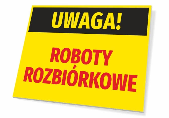 Caution Demolition Work sign - Rectangular sign with a yellow background and bold black text.
