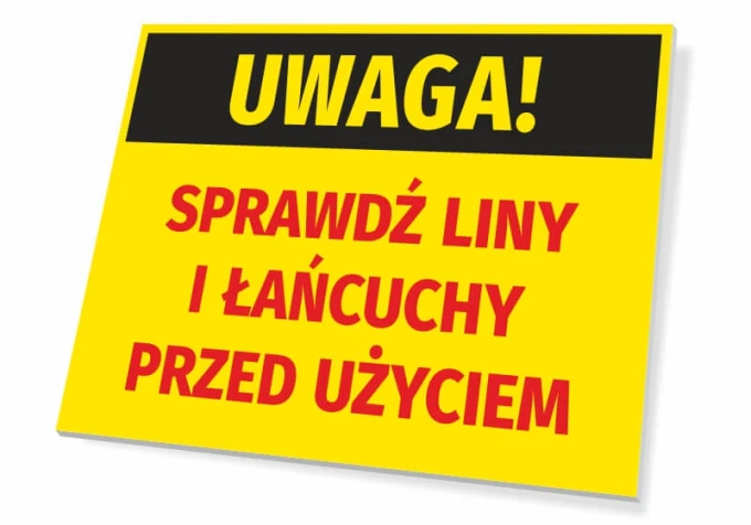 Caution sign: Check ropes and chains before use - Rectangular sign with yellow background and black text.