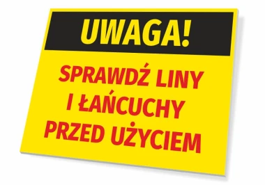Caution sign: Check ropes and chains before use - Rectangular sign with yellow background and black text.