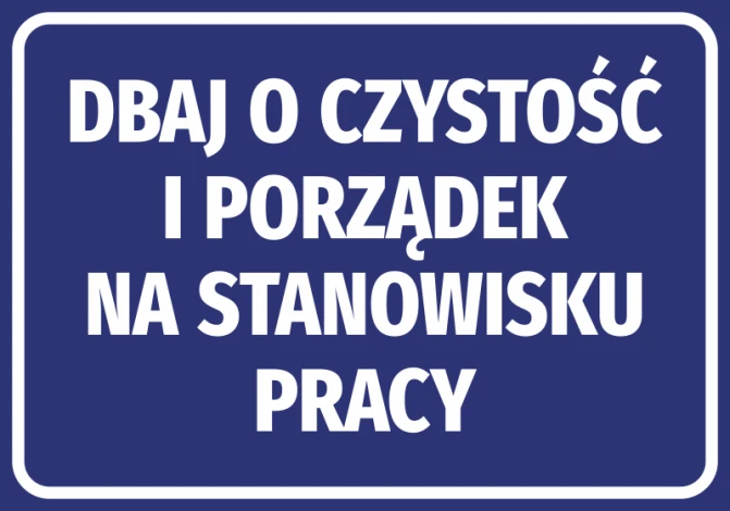 Clean and tidy workplace sticker - Graphic design. Blue background with large white text.