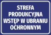 Production Area Sticker - Entry in Protective Clothing. Blue background with white informational text.