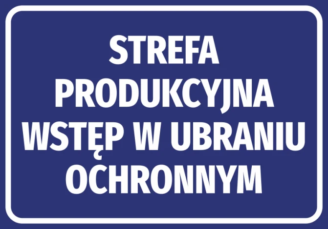 Production Area Sticker - Entry in Protective Clothing. Blue background with white informational text.