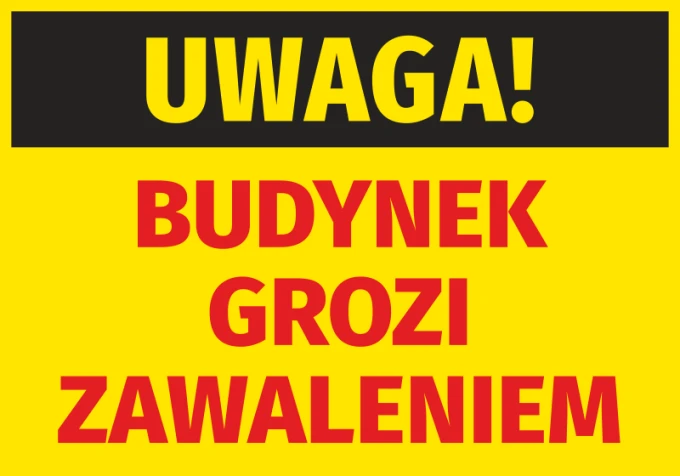 Warning sticker: Building at risk of collapse - Graphic design. Yellow background with black text and large red letters.