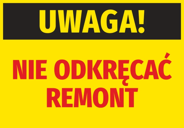 Warning sticker: Do Not Unscrew. Graphic design with yellow background, black "WARNING!" and red "DO NOT UNSCREW REMODEL".