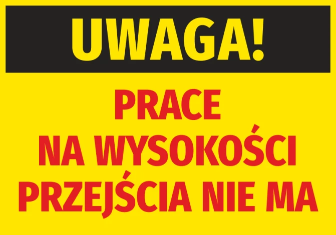 Caution sticker for work at heights - no passage - Yellow background with large black "CAUTION!" and red accents.