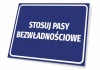 Seatbelt Use Sign - Graphic Design. Rectangular sign with a blue background and white text.