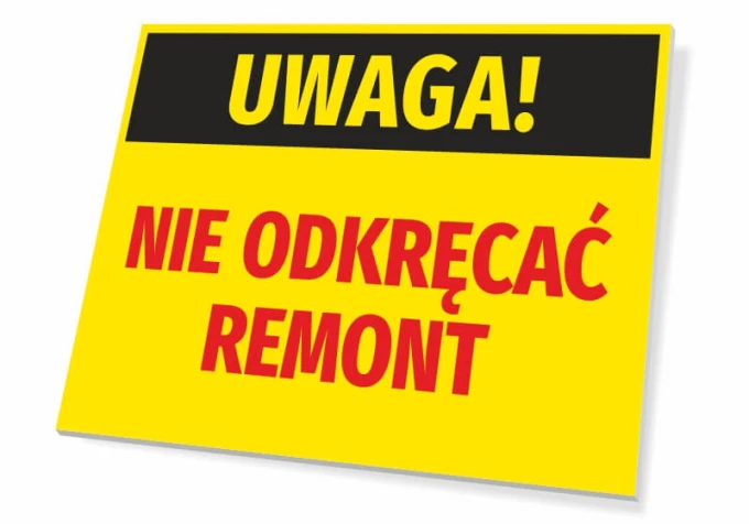 Caution Do Not Unscrew sign. Rectangular sign with yellow background, black text, and red accents.
