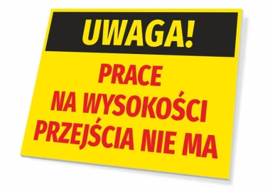 Caution: Work at Height - No Passage - Graphic Design. Rectangular sign with yellow background and black text.