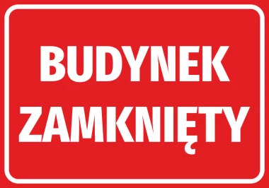 Closed Building Sticker - Graphic Design. Red background with white text "CLOSED BUILDING".