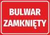 Closed Boulevard Sticker - Graphic design. Red background with white text "CLOSED BOULEVARD".