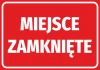 Closed Area Sticker - Graphic Design. Red background with large white text.