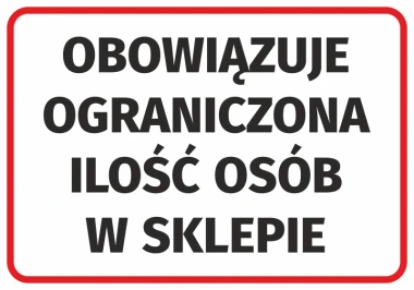 Sticker: Limited number of people allowed in the store - Graphic design. Simple rectangle with white background and black text.
