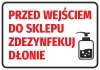 Hand sanitizer reminder sticker for store entrance - Red text on white background with dispenser icon.
