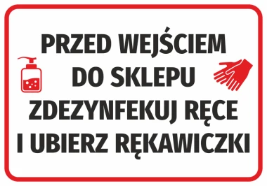 Hand sanitizing and glove-wearing sign at store entrance - Graphic design. Red rectangle with white text.