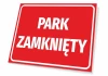 Closed Park Sign - Graphic design. Red background with large white text PARK ZAMKNIĘTY.