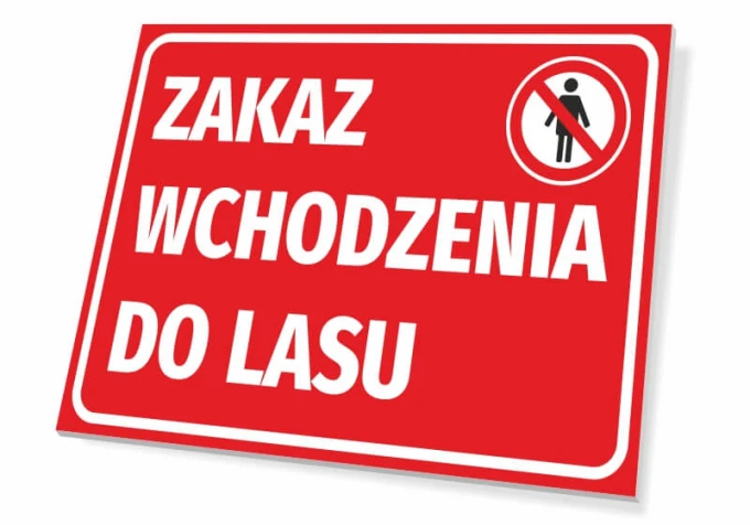 No Entry Sign for Forest - Graphic Design. Red background with white text and prohibition symbol.