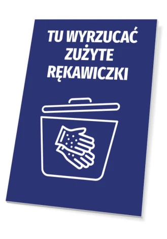 Sign for disposing of used gloves - Graphic design. Blue background with white text and hand icon holding a glove.