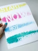 Poster "Start now not tomorrow 147" - Graphic design with large text in yellow, pink, and blue on a white background.