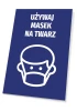 Face Mask Use Sign - Graphic Design. Blue background with a white face mask icon.