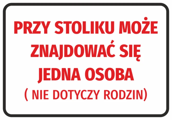 Sticker: Only one person may sit at the table - Graphic design. Red text on a white background in a rectangular frame.