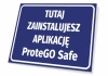 Sign for installing the ProteGO Safe app - Graphic design. Simple rectangular sign with a blue background.